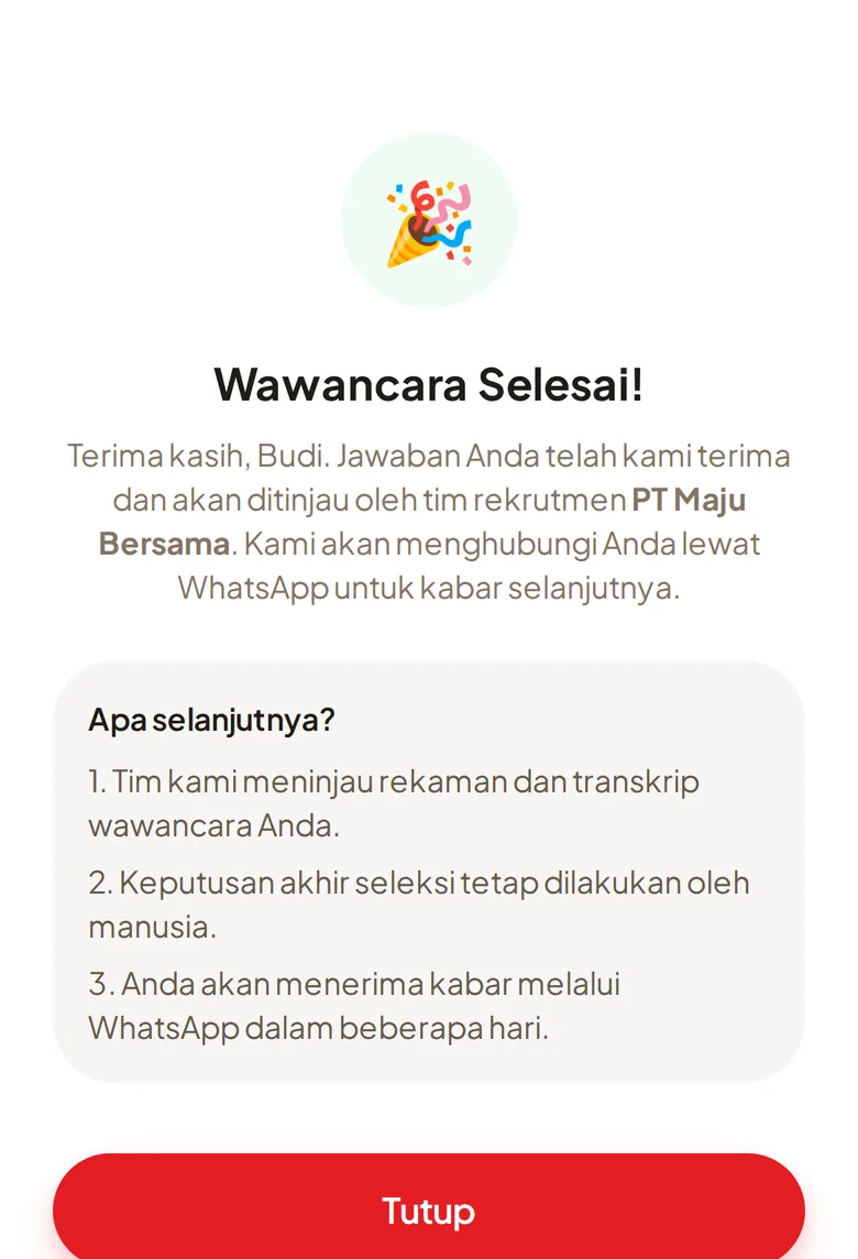 Tangkapan layar wawancara selesai: konfirmasi bahwa jawaban akan ditinjau tim rekrutmen dan kabar berikutnya dikirim lewat WhatsApp.